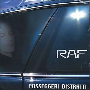 RAF (5) : Passeggeri Distratti (CD, Album)