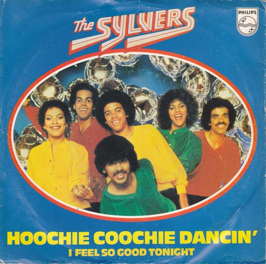 The Sylvers : Hoochie Coochie Dancin' (7", Single)