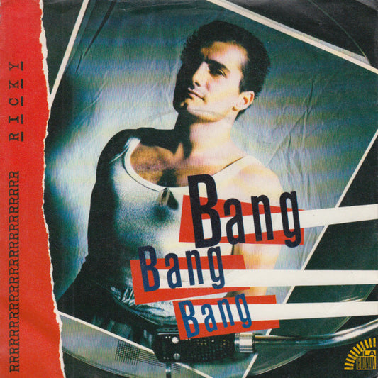 Ricky (3) : Bang Bang Bang (7", Single)