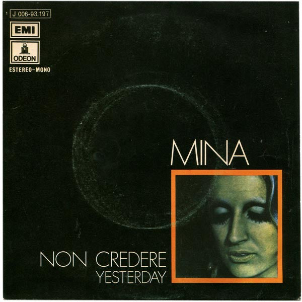 Mina (3) : Non Credere (7", Single)