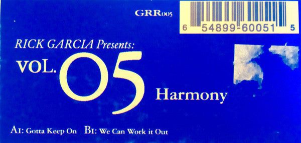 Rick Garcia : Vol. 05 Harmony (12")