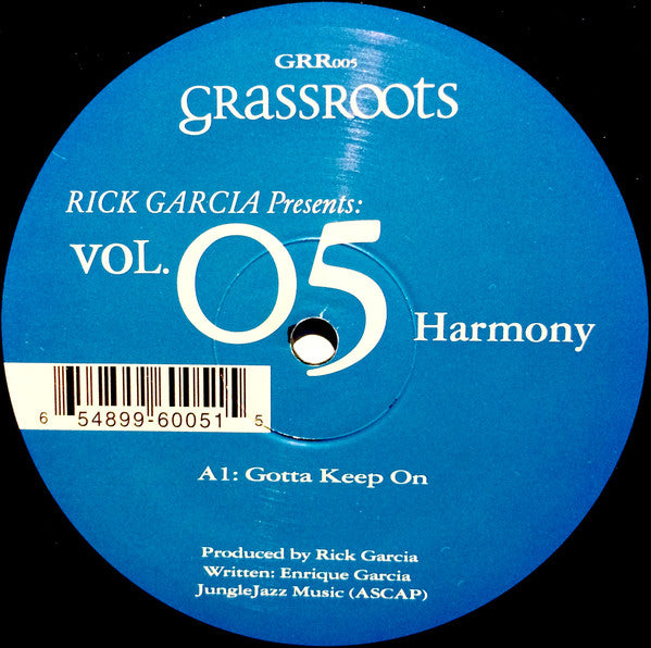 Rick Garcia : Vol. 05 Harmony (12")