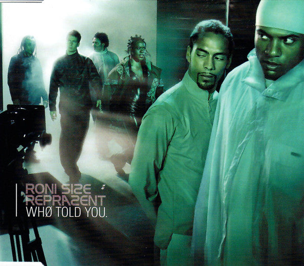 Roni Size / Reprazent : Who Told You (CD, Maxi, Enh)