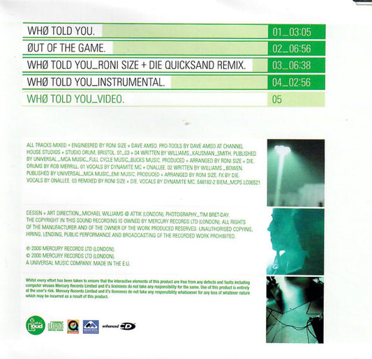 Roni Size / Reprazent : Who Told You (CD, Maxi, Enh)