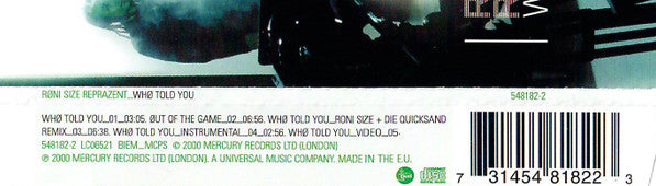 Roni Size / Reprazent : Who Told You (CD, Maxi, Enh)