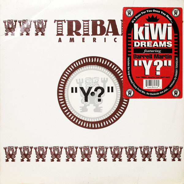 Kiwi Dreams Featuring Darrell Martin : Y? (12")
