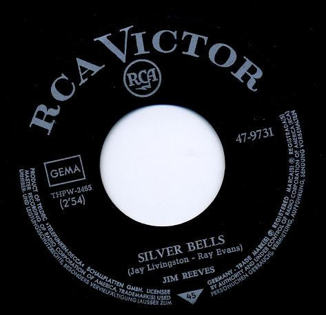Jim Reeves : Silver Bells / Have Thine Own Way , Lord (7", Single)