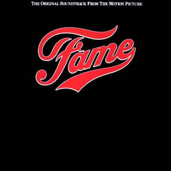 Various : Fame - The Original Soundtrack From The Motion Picture (CD, Album, RE)