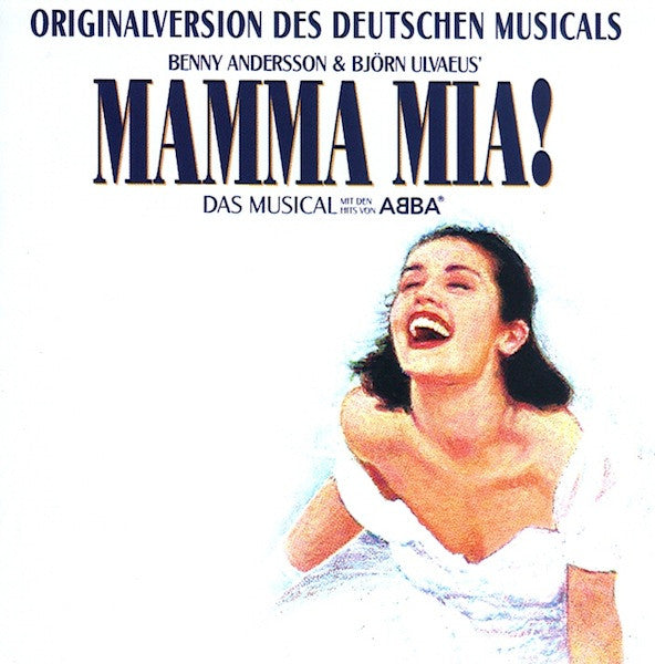 Björn Ulvaeus & Benny Andersson : Mamma Mia! (Originalversion Des Deutschen Musicals) (CD, Album)