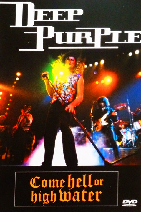 Deep Purple : Come Hell Or High Water (DVD-V, Multichannel, PAL)