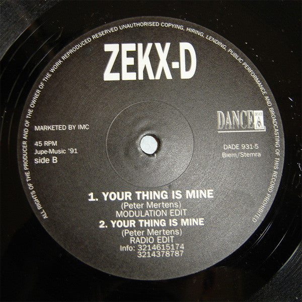 Zekx-D : Your Thing Is Mine (12")