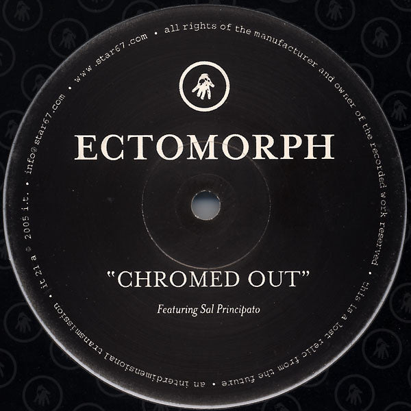 Ectomorph : Chromed Out (12")