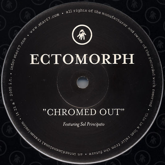 Ectomorph : Chromed Out (12")