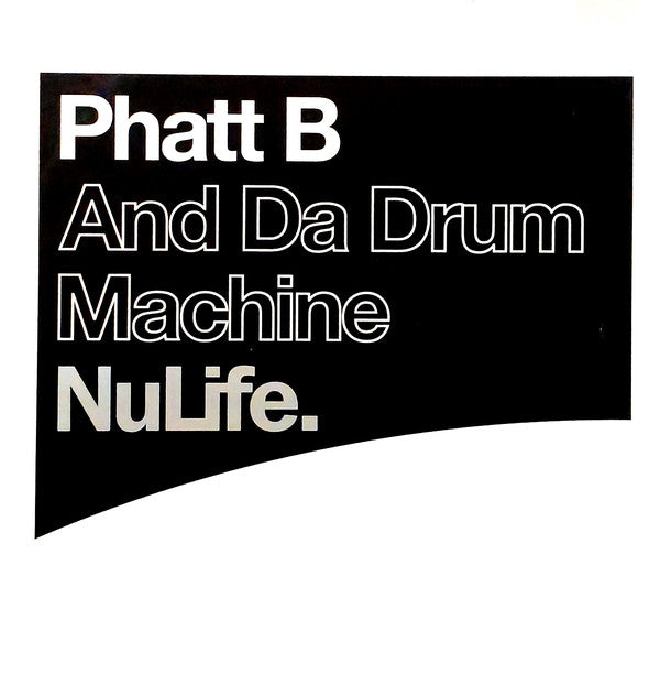 Phatt Bastard : And Da Drum Machine (12")