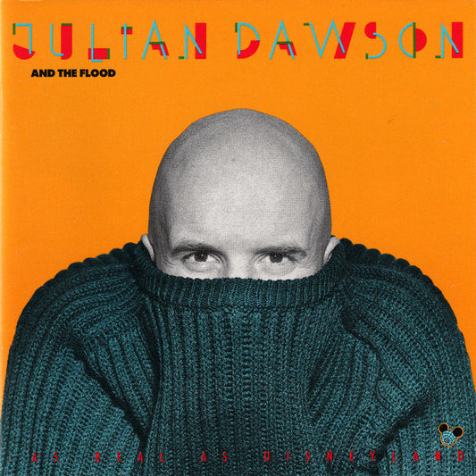 Julian Dawson And The Flood (3) : As Real As Disneyland (CD, Album)