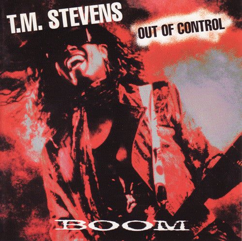 T.M. Stevens, Out Of Control (6) : Boom (CD, Album)