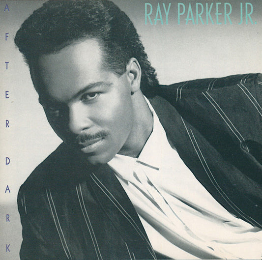 Ray Parker Jr. : After Dark (CD, Album)