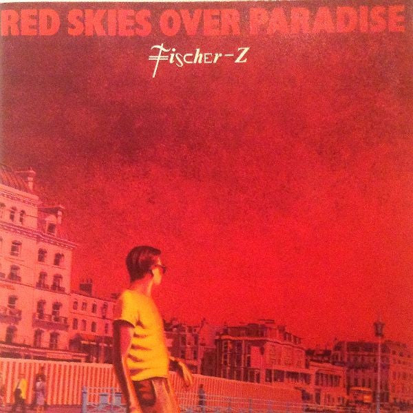 Fischer-Z : Red Skies Over Paradise (CD, Album)