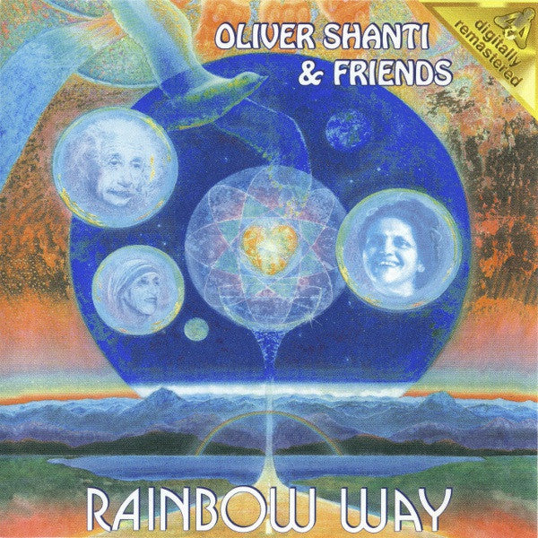 Oliver Shanti & Friends : Rainbow Way (CD, Album, RM)