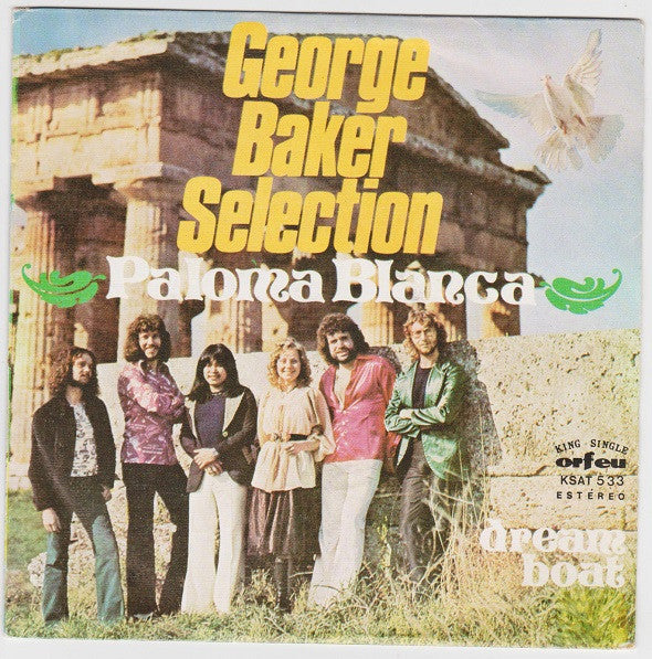 George Baker Selection : Paloma Blanca (7", Single)