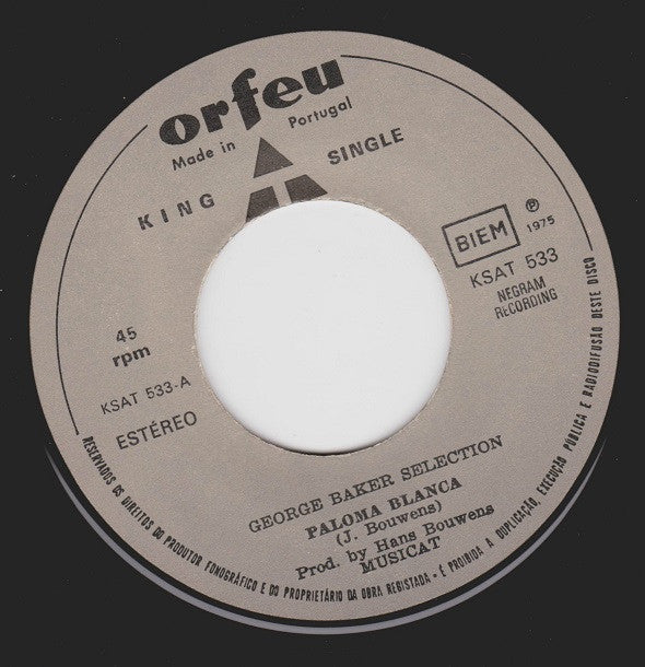 George Baker Selection : Paloma Blanca (7", Single)
