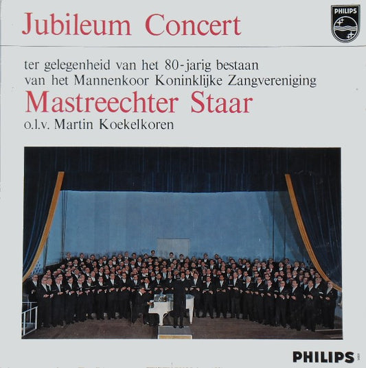 De Mastreechter Staar o.l.v. Martin Koekelkoren : Jubileum Concert (LP, Album, Mono)