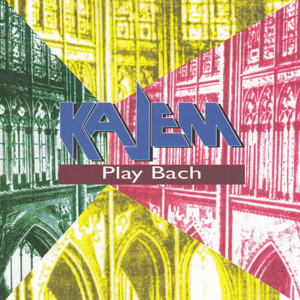 Kajem : Play Bach (CD, Album, Comp)