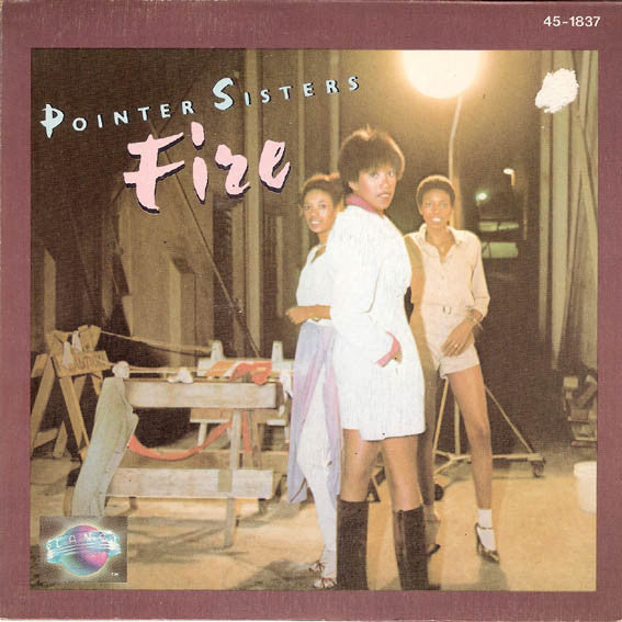 Pointer Sisters : Fire (7", Single)