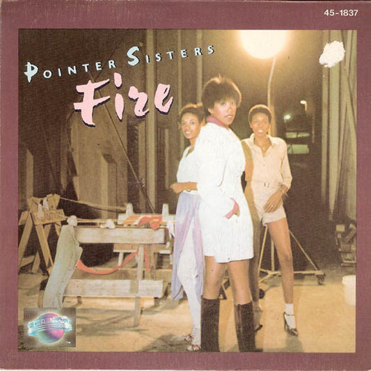 Pointer Sisters : Fire (7", Single)