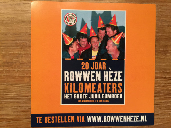 Rowwen Hèze : Kilomeaters ('t Beste Van 20 Joar) (CD, Comp, Dig)