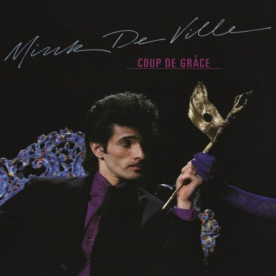 Mink DeVille : Coup De Grâce (LP, RE, 180)