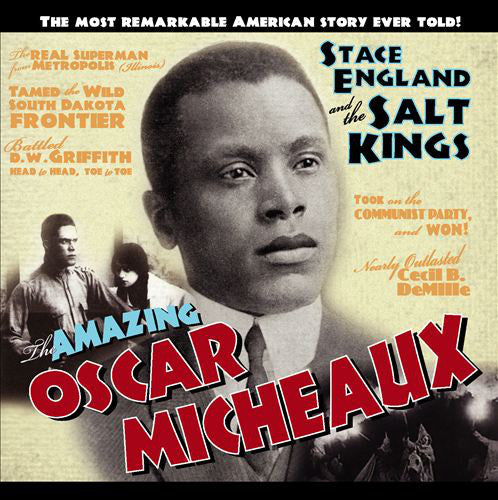 Stace England And The Salt Kings : The Amazing Oscar Micheaux (CD, Album)