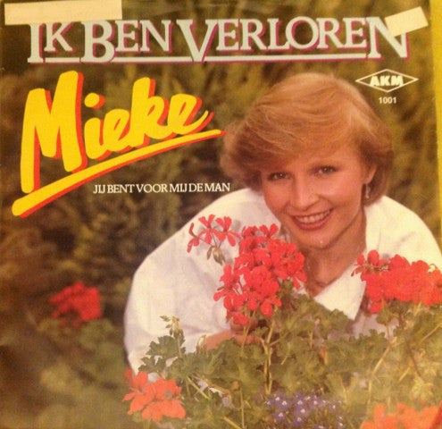 Mieke : Ik Ben Verloren (7")