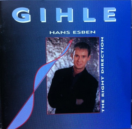 Hans Esben Gihle : The Right Direction (CD, Album)