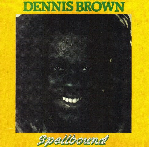 Dennis Brown : Spellbound (CD, Album, RE)