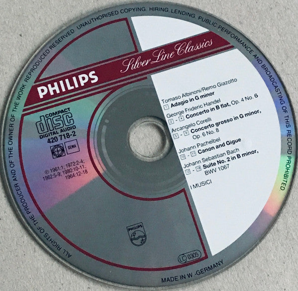 Tomaso Albinoni, Johann Pachelbel, Georg Friedrich Händel, Johann Sebastian Bach, Arcangelo Corelli, I Musici : Albinoni - Adagio, Pachelbel - Canon & Gigue, Händel  ● Bach  ● Corelli (CD, Album, Comp)
