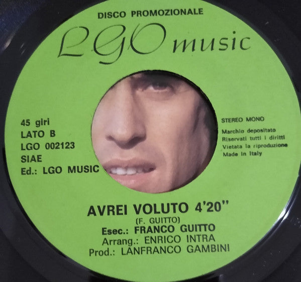 Franco Guitto : Di Più / Avrei Voluto (7", Promo)