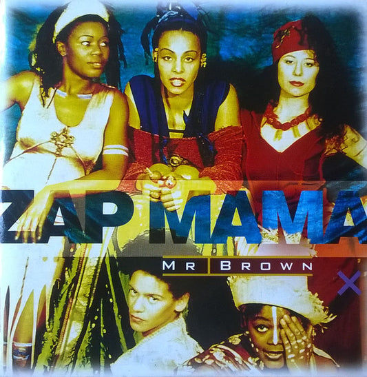 Zap Mama : Mr Brown (CD, Single)