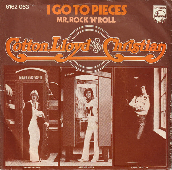 Cotton, Lloyd & Christian : I Go To Pieces (7", Single)