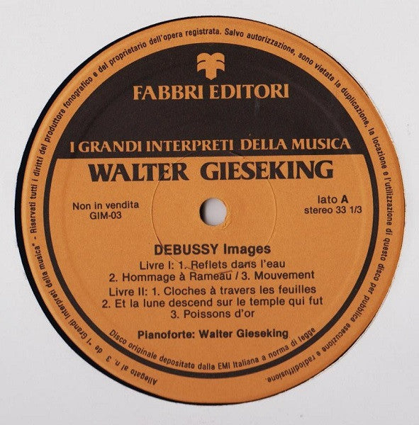 Claude Debussy, Walter Gieseking : Images - Pour Le Piano - Estampes (LP, Album)