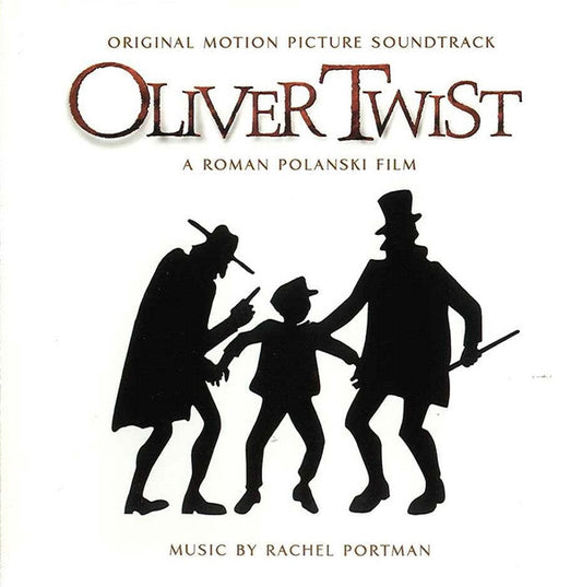 Rachel Portman : Oliver Twist (Original Motion Picture Soundtrack) (CD, Album)