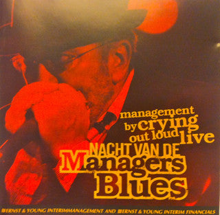 Boet Schouwink : Nacht Van De Managers Blues (CD, Album)