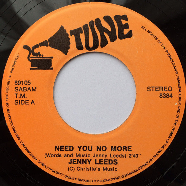 Jenny Leeds : Need You No More (7")