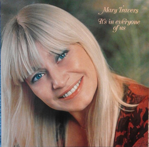 Mary Travers : It's In Everyone Of Us (LP, Album)
