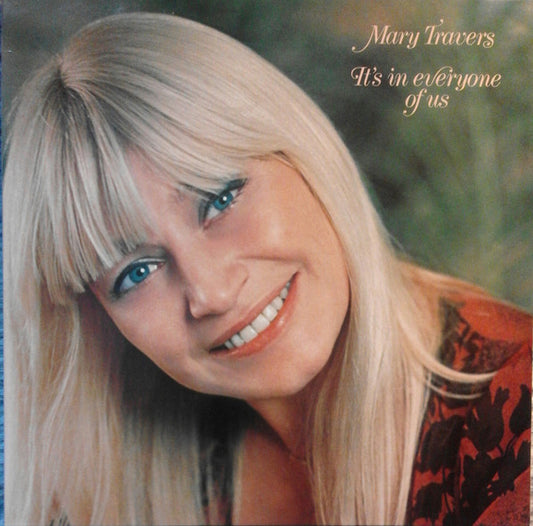 Mary Travers : It's In Everyone Of Us (LP, Album)