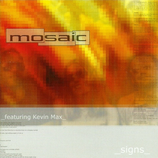 Mosaic (10) Featuring Kevin Max : Signs (CD, Album)