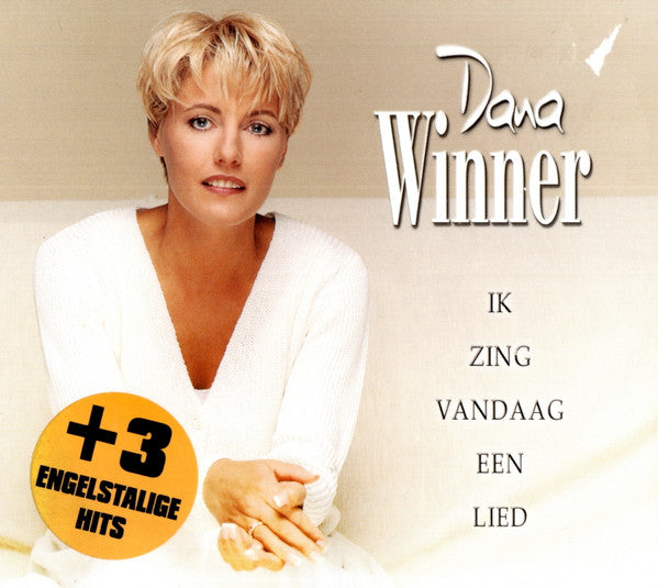 Dana Winner : Ik Zing Vandaag Een Lied (CD, Single, Dig)