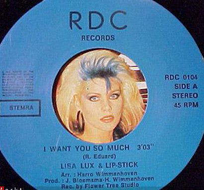 Lisa Lux : I Want You So Much / Always Something There To Remind Me (7")
