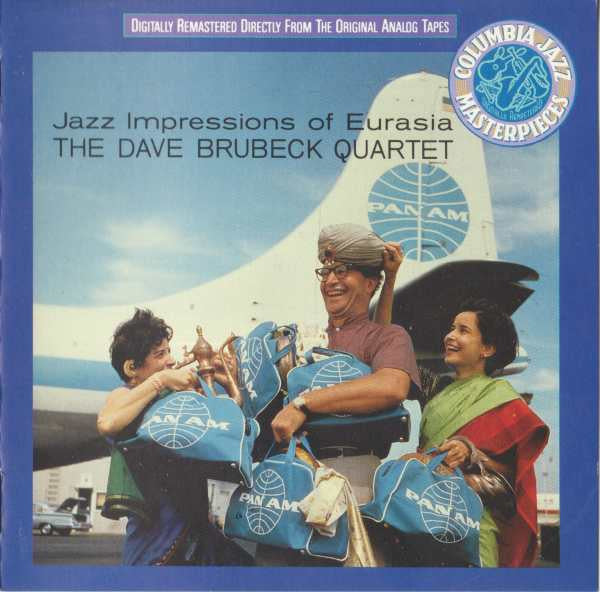 The Dave Brubeck Quartet : Jazz Impressions Of Eurasia (CD, Album, RE, RM)