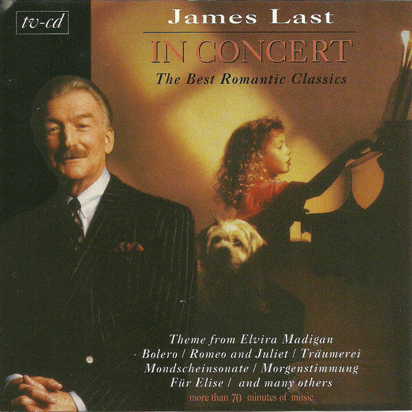 James Last : In Concert The Best Romantic Classics (CD, Comp)
